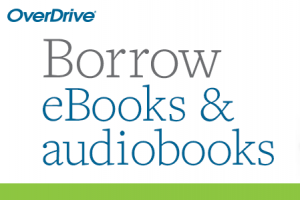 Overdrive Audiobooks and Ebooks