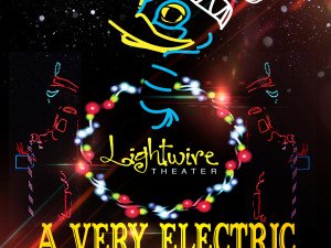 Lightwire Theater’s A Very Electric Christmas