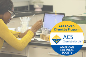Chemistry Program Earns American Chemical Society Re-Accreditation Through 2031